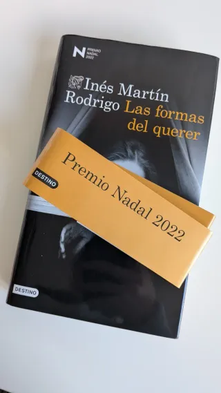 Las formas del querer: Premio Nadal de Novela 2022