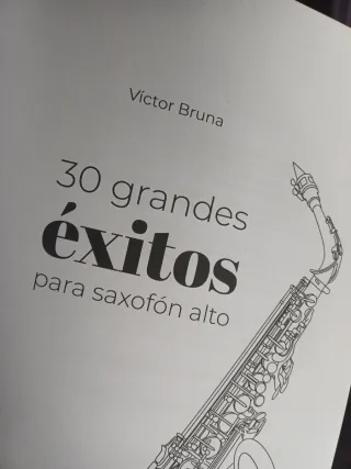 30 grandes éxitos para saxofón alto: Incluye ac...