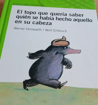 EL TOPO QUE QUERIA SABER QUIEN SE HABIA HECHO A...