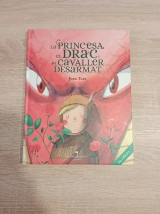 Libro "La Princesa,el Drac i el Cavaller desarmat"