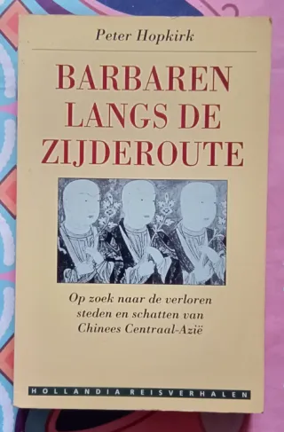 De reis naar Kars y Barbaren Langs de Zijderoute