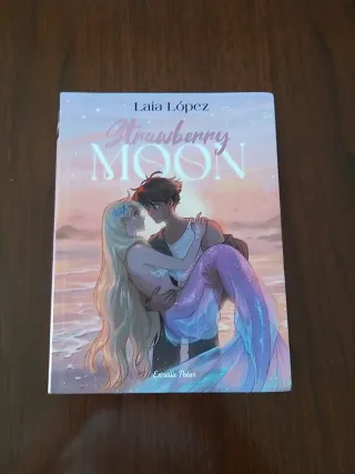 Strawberry Moon. La filla de la lluna