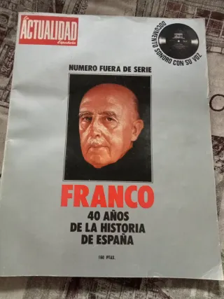 Franco, 40 años de la historia de España