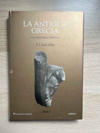 La antigua Grecia. Una historia esencial.”