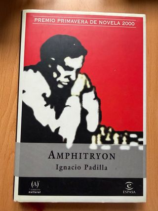 Amphitryon. Premio Primavera de Novela 2000