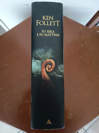 Ken Follett Fu sera Fu mattina