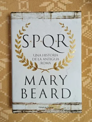 SPQR, una historia de la antigua Roma