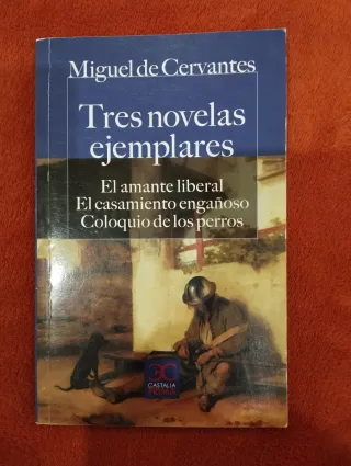 Tres novelas ejemplares Miguel de Cervantes