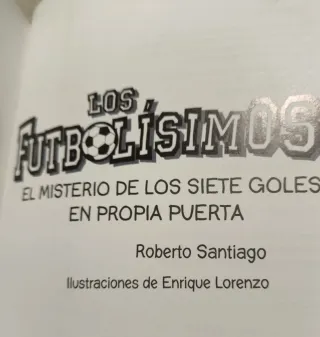 Los Futbolísimos 2: El misterio de los siete go...