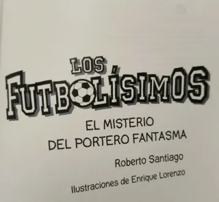 Los Futbolísimos 3: El misterio del portero fan...