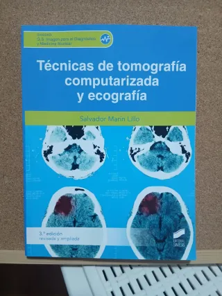 Técnicas de tomografía computerizada (3.ª edici...