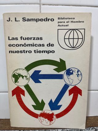 LAS FUERZAS ECONÓMICAS DE