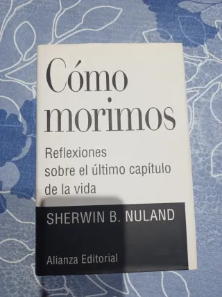 Cómo morimos