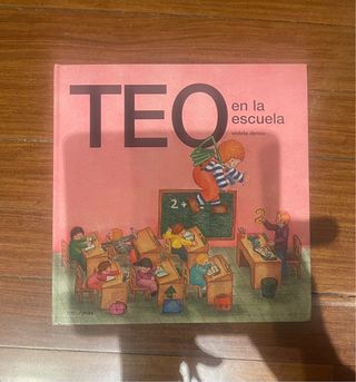 Teo en la escuela (Spanish Edition)