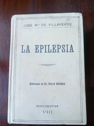 Antiguo libro de medicina - La Epilepsia
