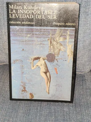 La insoportable levedad del ser (coleccion anda...
