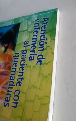 Atención de Enfermería al paciente con quemaduras