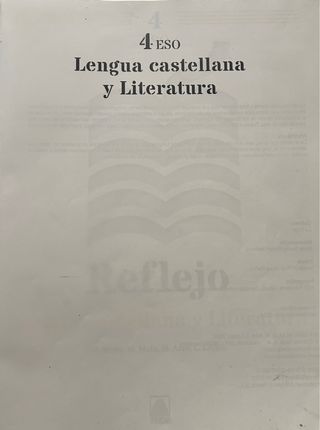 Reflejo 4. Lengua castellana y Literatura 4 ESO