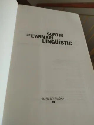 Sortir de l'armari lingüístic: Una guia de cond...