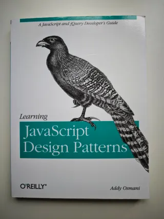 Learning JavaScript Design Patterns: A JavaScri...