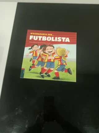 M'agradaria ser... Futbolista