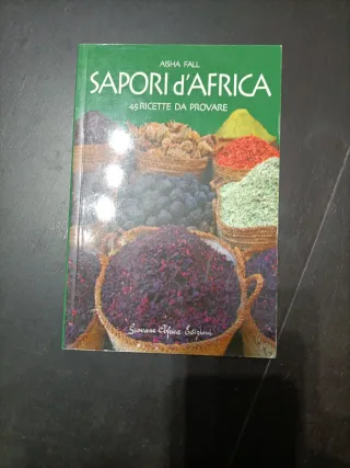Sapori d'Africa settanta ricette da provare