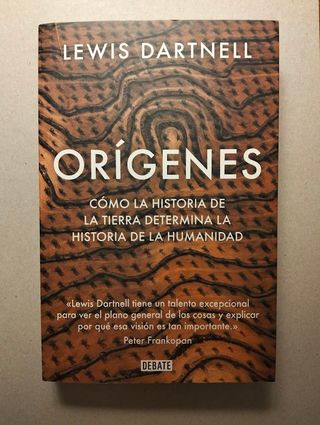 Orígenes: Cómo la historia de la Tierra determi...