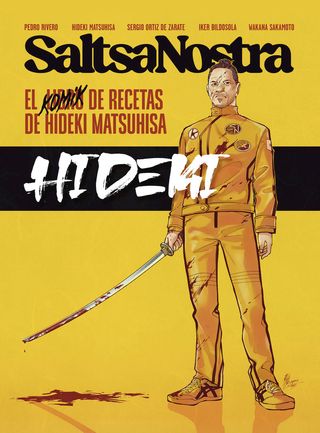 Saltsa Nostra: El libro de recetas de Hideki Ma...