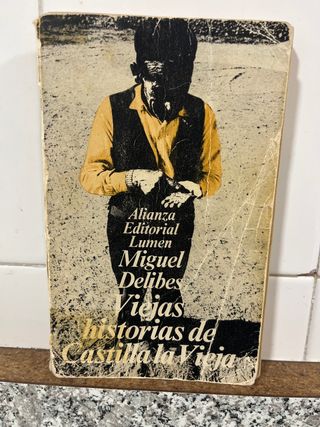 Viejas historias de Castilla la Vieja (El libro...