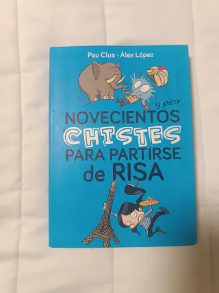 Novecientos Y Pico Chistes Para Partirse De Risa