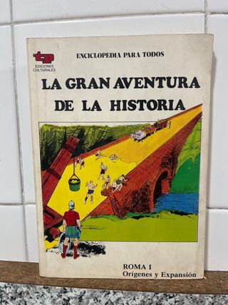 LA GRAN AVENTURA DE LA HISTORIA