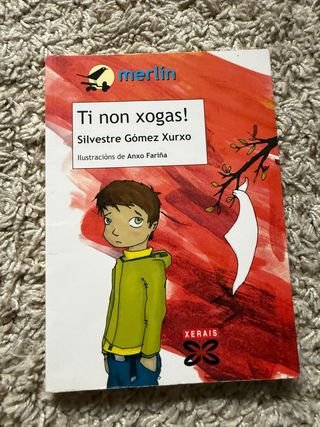 Libro infantil Ti non xogas!