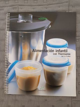 Libro Thermomix: Alimentación infantil Thermomix