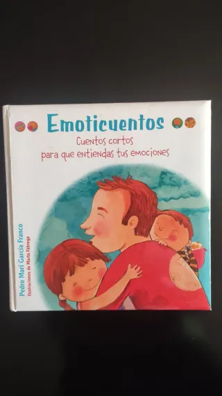 Emoticuentos: Cuentos cortos para entender emocion