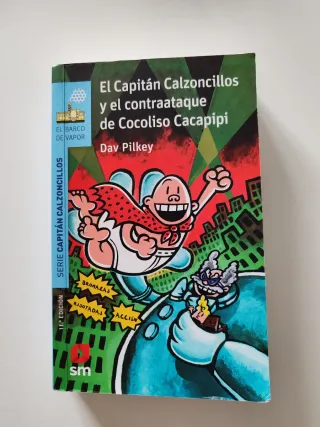 El Capitán Calzoncillos y el contraataque de Co...