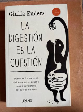 La digestión es la cuestión: Descubre los secre...
