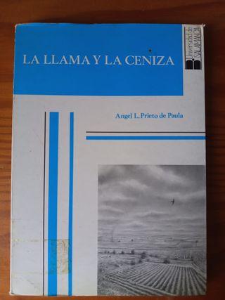 La llama y la ceniza. Introducción a la poesía ...