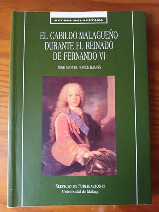 El cabildo malagueño durante el reinado de Fern...