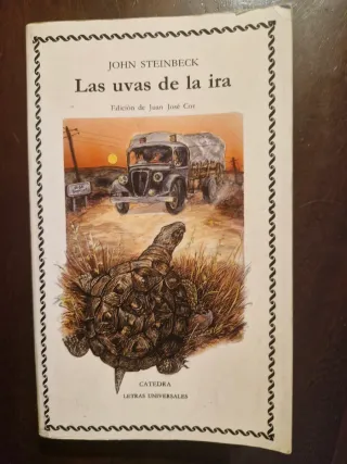 Las uvas de la ira (Spanish Edition)