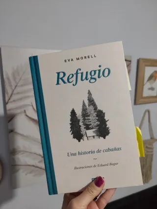 Refugio: Una historia de cabañas