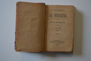 LIBRO LOS PETARDISTAS TOMO I 1875 ANTIGÜEDAD