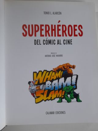 Superhéroes. Del cómic al cine. Tonio L. Alarcón