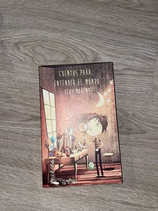 Cuentos Para Entender El Mundo