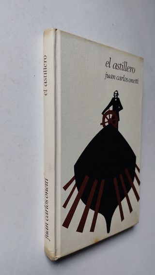 El astillero de Juan Carlos Onetti