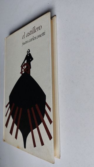 El astillero de Juan Carlos Onetti