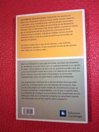 Elisabeth Kübler-Ross, "La muerte: un amanecer".