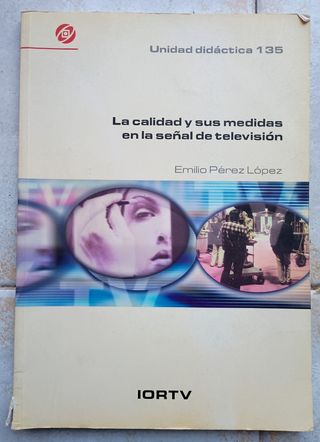 La calidad y sus medidas en la señal de televisión