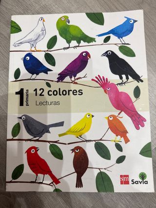 Lecturas: 12 colores. 1 Primaria. Savia