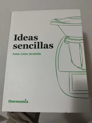 Ideas Sencillas para Cada Ocasion Thermomix Tm6...