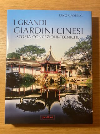 I grandi giardini cinesi